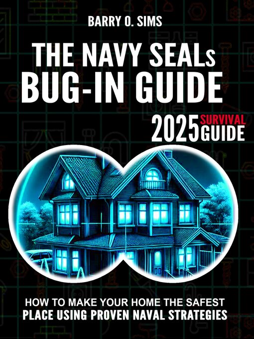 Title details for The Navy SEALs Bug-In Guide by Barry O. Sims - Wait list